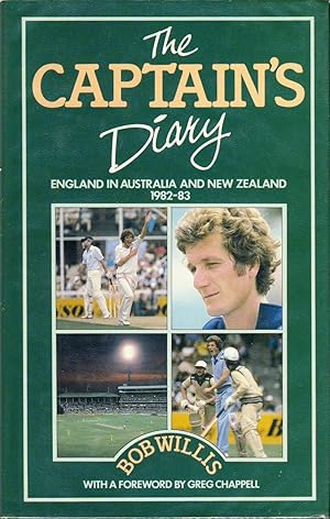 Seller image for THE CAPTAIN'S DIARY: ENGLAND IN AUSTRALIA AND NEW ZEALAND 1982-83 for sale by Sportspages