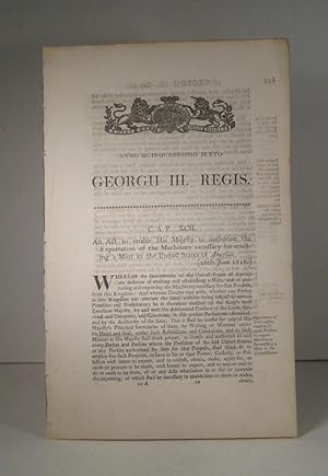 GEORGII III. REGIS. Cap. XCII. An Act to enable His Majesty to authorize the Exportation of the M...