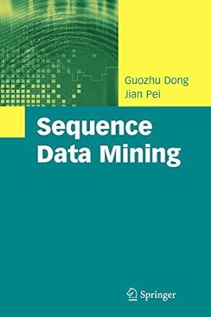 Seller image for Sequence Data Mining (Advances in Database Systems) for sale by WeBuyBooks