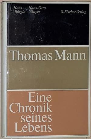 Imagen del vendedor de Thomas Mann. Eine Chronik seines Lebens. a la venta por Antiquariat Johann Forster