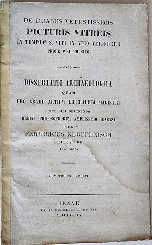 Imagen del vendedor de De Duabus Vetustissimis Picturis Vitreis In Templo S. Viti In Vico Veitsberg Prope Weidam Sito. Dissertatio Archaeologica. cum tribus tabulis. a la venta por Auceps-Antiquariat Sebastian Vogler