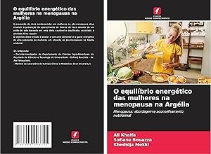 Image du vendeur pour O equilbrio energtico das mulheres na menopausa na Arglia mis en vente par moluna