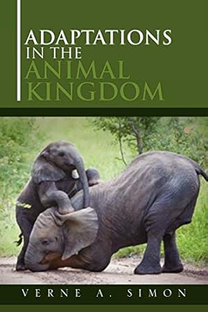 Seller image for Adaptations in the Animal Kingdom for sale by WeBuyBooks