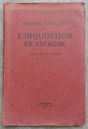 Histoire populaire de l'inquisition en Espagne.