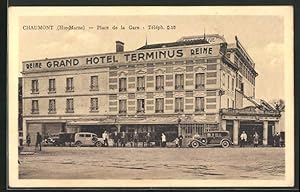 Carte postale Chaumont, Place de la Gare, Grand Hotel Terminus