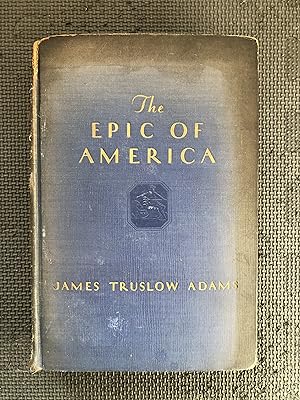 Seller image for The Epic of America for sale by Cragsmoor Books