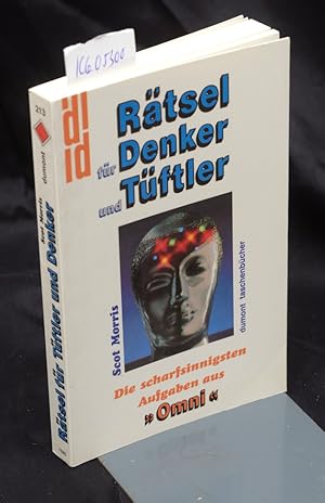 Seller image for Rtsel fr Denker und Tftler - Die scharfsinnigen Aufgaben aus "Omni" (= dumont taschenbcher 213) for sale by Antiquariat Hoffmann