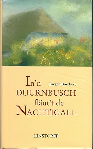 In'n Duurnbusch fläut't de Nachtigall; Plattdütsch' Riemels un Vertellers aus den "Mecklenburgisc...