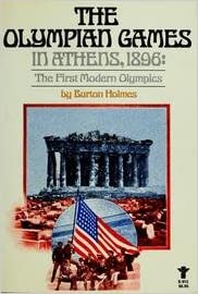 Imagen del vendedor de The Olymphian Games in Athens, 1896: The First Modern Olympics a la venta por Trecaravelle.it