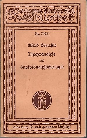 Imagen del vendedor de Psychoanalyse und Individualpsychologie; Reclams Universal-Bibliothek Nr. 7085 - 2. Auflage 1930 a la venta por Walter Gottfried