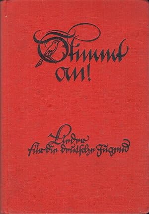 Image du vendeur pour Stimmt an ! - Lieder fr die deutsche Jugend - 1. Sammlung; Im Auftrag der Comeniusbcheri ausgewhlt von einem Ausschu der Lehrer-Vereine Leipzig-Stadt und Land - Die Bilder, Umschlag und Titel hat Hanns Zethmeyer gezeichnet - Als Liederbuch fr das 1. bis 5. Schuljahr in den Volksschulen von Leipzig-Stadt und Land eingefhrt - 11. neubearbeitete Auflage 1933 mis en vente par Walter Gottfried