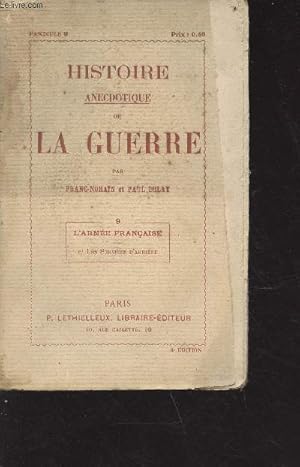 Imagen del vendedor de Histoire anecdotique de la guerre - fascicule n9 : l'armee franaise - les services d'arrire - 3e dition a la venta por Le-Livre