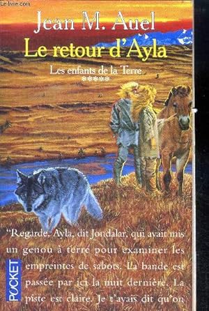 Seller image for Les enfants de la terre - tome 5 : le retour d'ayla - collection pocket n3259 for sale by Le-Livre