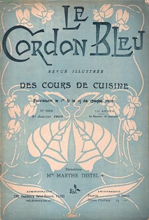 Le Cordon Bleu revue illustrée des cours de cuisine . Année Complète 1908 du n° 566 à 589