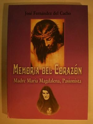 Imagen del vendedor de Memoria del Corazn. Madre Mara Magdalena, Pasionista a la venta por Librera Antonio Azorn