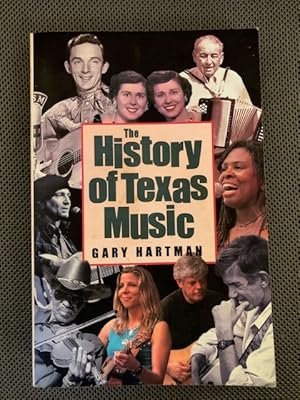 Seller image for The History of Texas Music for sale by The Groaning Board