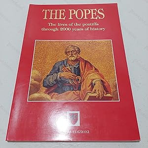 Seller image for The Popes : The Lives of the Pontiffs Through 2000 Years of History for sale by BookAddiction (ibooknet member)