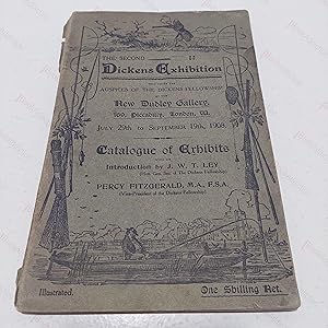 The Second Dickens Exhibition : Catalogue of Exhibits