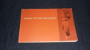 Seller image for People of the Potlach: Native Arts and Culture of the Pacific Northwest Coast for sale by Works on Paper