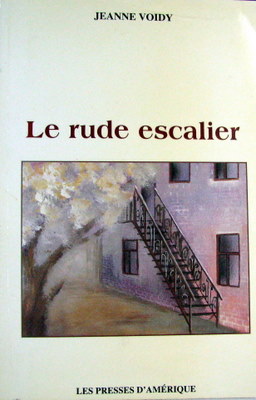 Seller image for Le Rude Escalier for sale by Livres Norrois