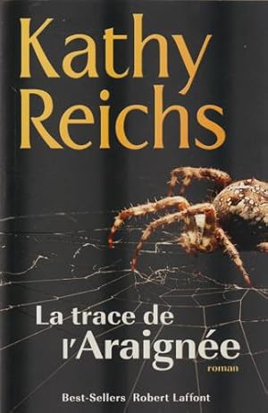 La trace de l'araignée (Temperance Brennan #13)