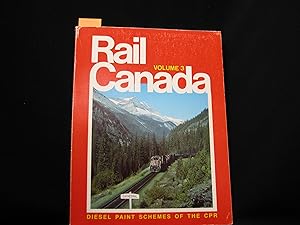 Imagen del vendedor de Rail Canada Volume 3: Diesel Paint Schemes of the CPR a la venta por George Strange's Bookmart