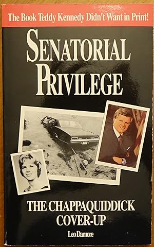 Immagine del venditore per Senatorial Privilege: The Chappaquiddick Cover-up (condensed version) venduto da Faith In Print