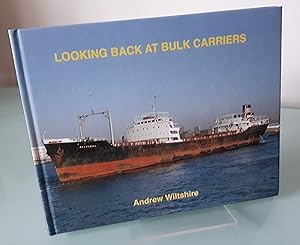 Looking Back at Bulk Carriers