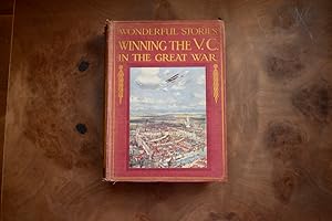 Imagen del vendedor de Wonderful Stories. Winning the V.C. in the Great War. RARE Second Edition a la venta por M&K Reeders