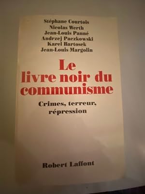 Immagine del venditore per Le Livre Noir du Communisme - Crimes, Terreur, Rpression venduto da Librairie Axel Benadi