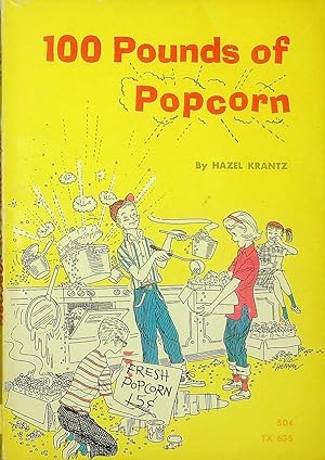 100 Pounds of Popcorn (Scholastic TX 635)