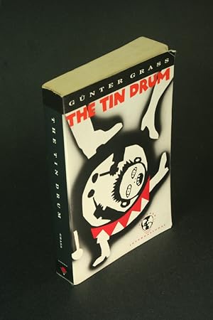 Seller image for The Tin drum. Translated from the German by Ralph Manheim for sale by Steven Wolfe Books