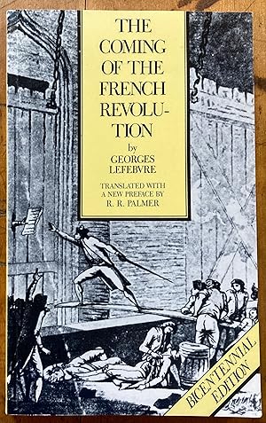 Seller image for The Coming of the French Revolution, Bicentennial Edition for sale by Molly's Brook Books