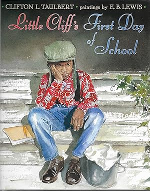 Seller image for Little Cliff's First Day of School for sale by Cher Bibler