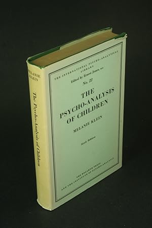 Seller image for The psycho-analysis of children. Authorized translation by Alix Strachey for sale by Steven Wolfe Books