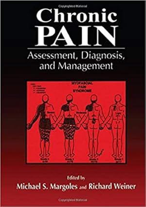 Bild des Verkufers fr Chronic PAIN: Assessment, Diagnosis, and Management zum Verkauf von Bulk Book Warehouse