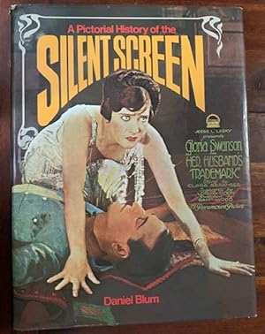 Seller image for A Pictorial History of the Silent Screen for sale by Caerwen Books