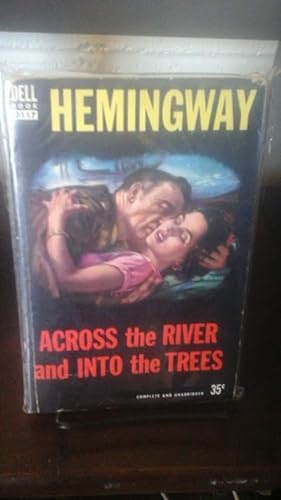 Imagen del vendedor de Across the River and into the Trees a la venta por Stone Soup Books Inc