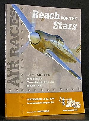 Reach for the Stars: 42nd Annual Reno National Championship Air Races and Air Show Commerative Pr...