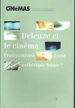 Deleuze et le cinéma Prolégomènes à une esthétique future