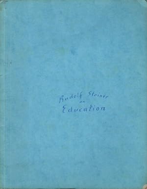 RUDOLF STEINER ON EDUCATION
