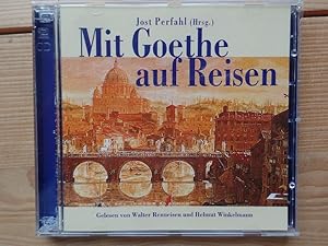 Mit Goethe auf Reisen (2 CD)