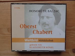 Oberst Chabert. Gelesen von Klaus-Dieter König (3 CD)