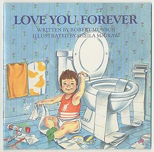 Immagine del venditore per Love You Forever venduto da Between the Covers-Rare Books, Inc. ABAA