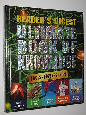 Image du vendeur pour Reader's Digest Ultimate Book of Knowledge : Facts, Figures, Fun mis en vente par Manyhills Books