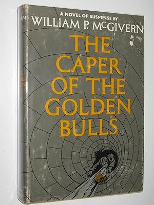 Seller image for The Caper of the Golden Bulls for sale by Manyhills Books