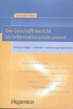 Der Geschäftsbericht als Informationsinstrument