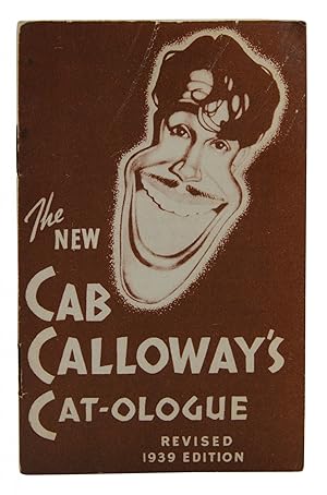 The New Cab Calloway's Cat-ologue: A Hepster's Dictionary, Revised 1939 Edition