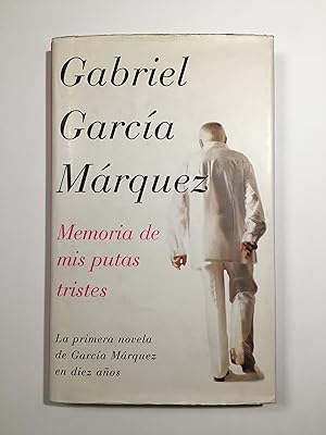 Seller image for Memoria de mis putas tristes for sale by SELECTA BOOKS