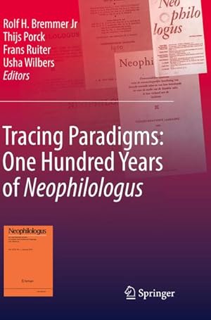 Bild des Verkufers fr Tracing Paradigms: One Hundred Years of Neophilologus zum Verkauf von AHA-BUCH GmbH